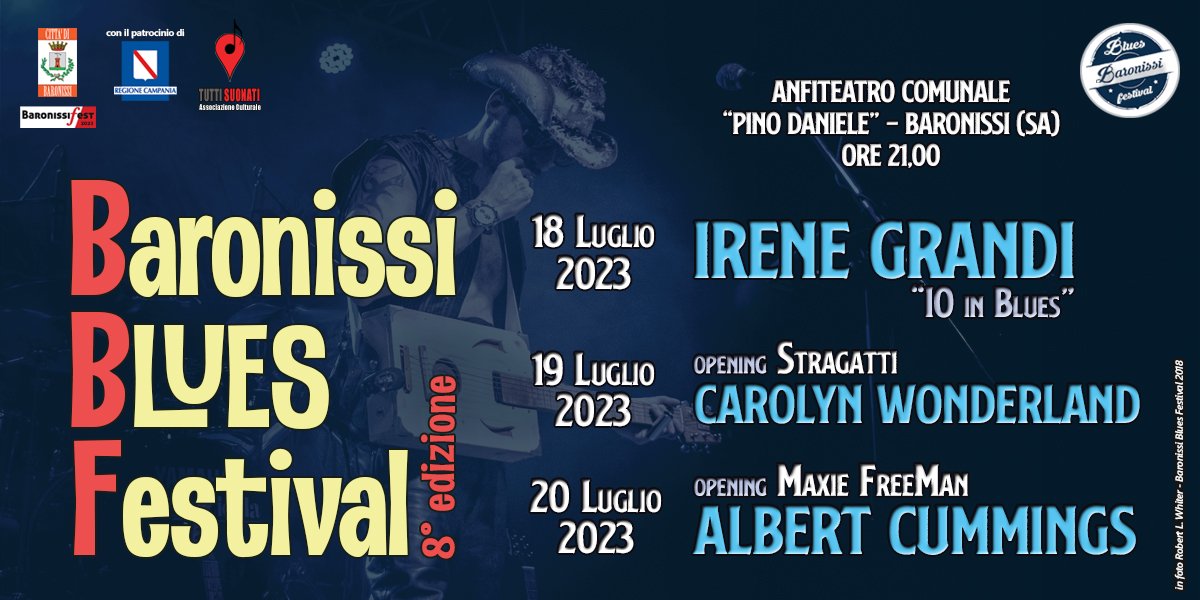 Acquista biglietti Abbonamento Baronissi Blues Festival martedì 18 lug 2023  Anfiteatro Pino Daniele Baronissi