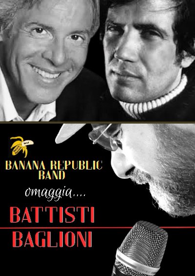 Battisti e Baglioni | Banana Republic Band
