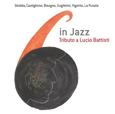 6 in Jazz | Tributo a Lucio Battisti