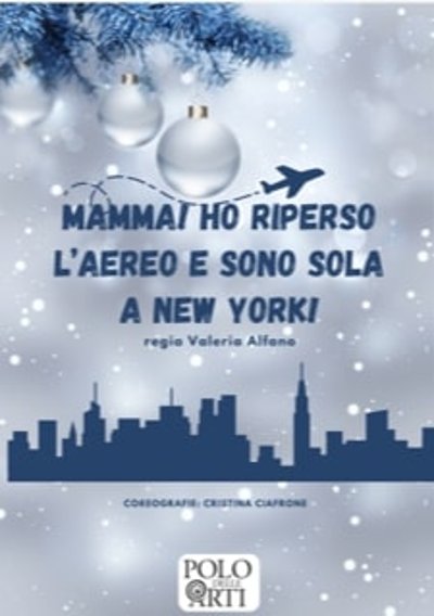 Mamma ho riperso l'aereo e sono sola a New York