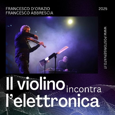 Il violino incontra l'elettronica