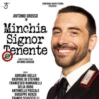 Minchia Signor Tenente