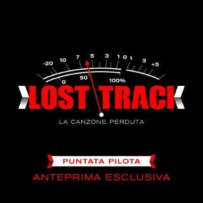 Lost Track - La canzone perduta