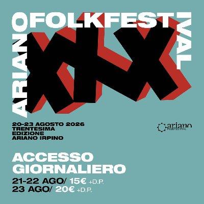 Ariano Folkfestival - XXX Edizione