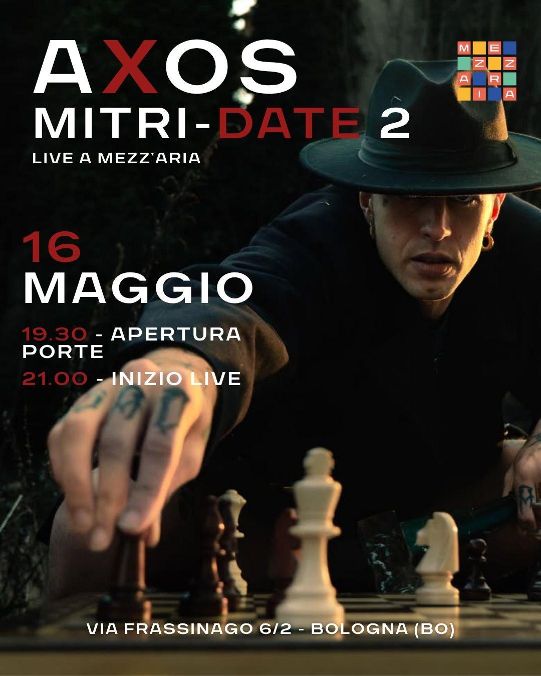 Axos - Mitridate 2 Tour