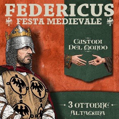 Federicus Festa Medievale - Alla corte di Federico II