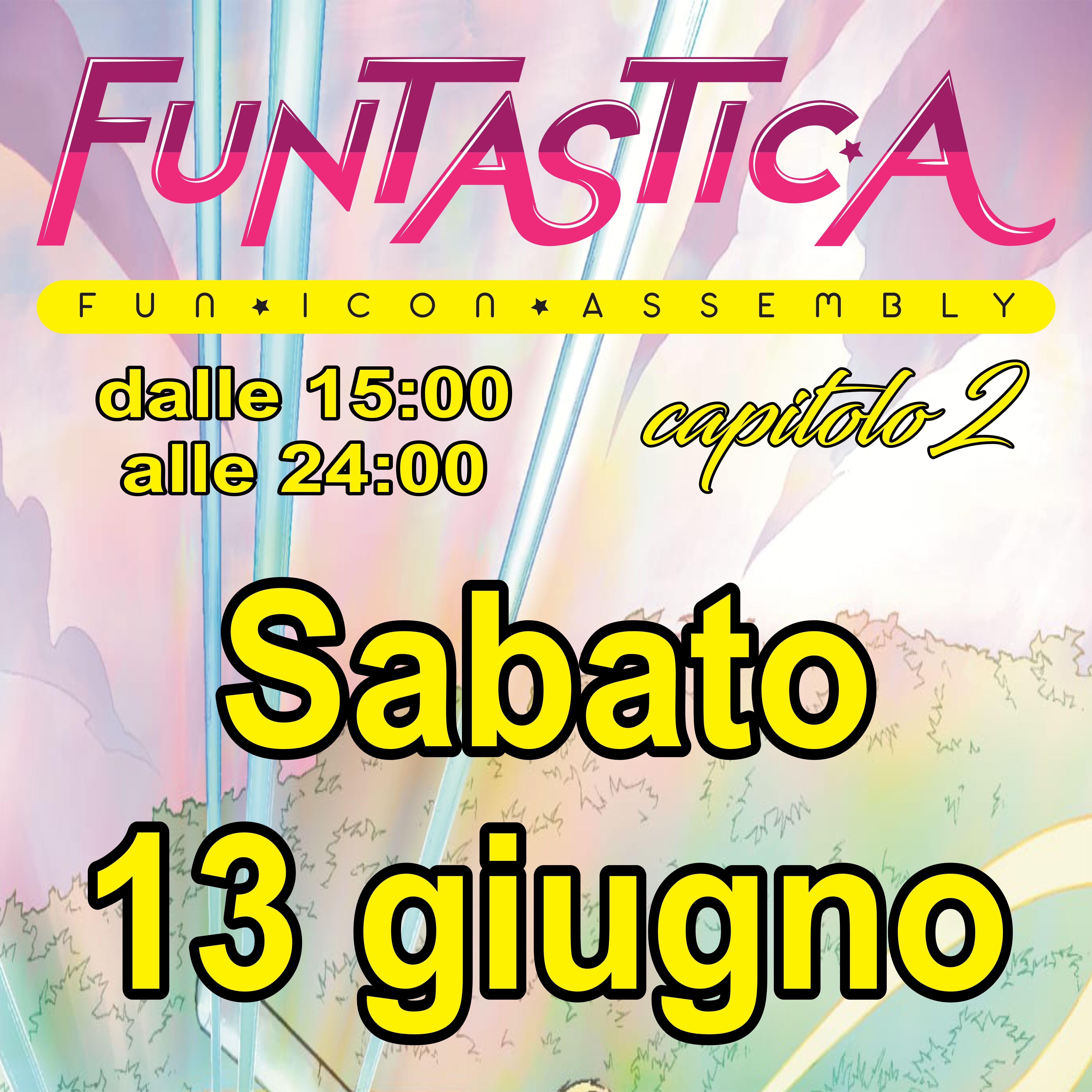 Funtastica | 13 Giugno