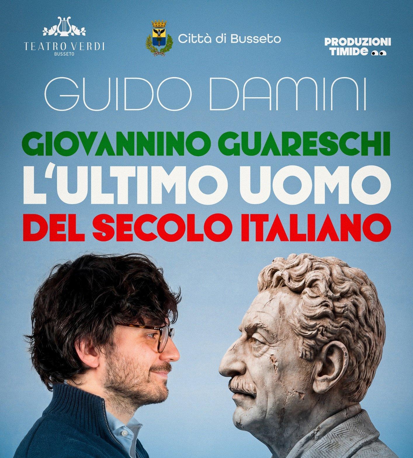 Guido Damini | Giovannino Guareschi - L'ultimo uomo del secolo Italiano