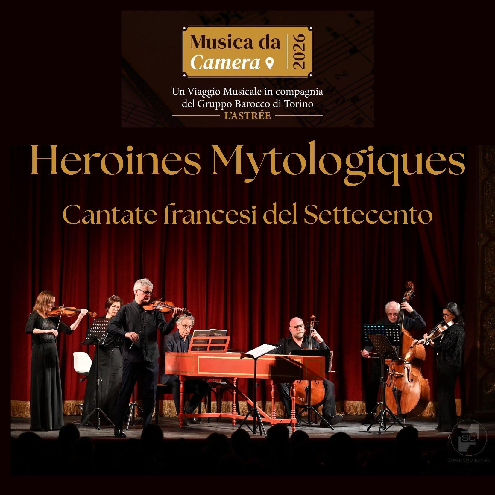 Heroines Mytologiques - Cantate francesi del Settecento