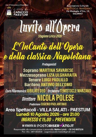 L'incanto dell'Opera e della classica Napoletana