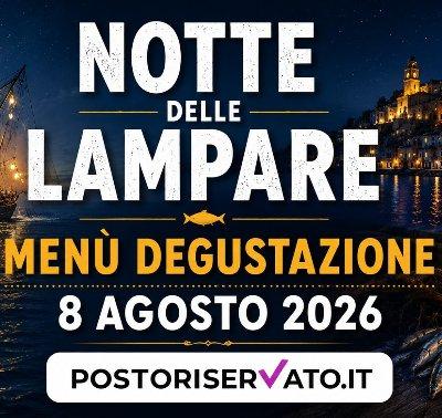 La notte delle Lampare - Menu' degustazione