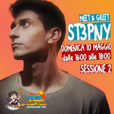 Meet&Greet 2 | St3pny - 10 Maggio