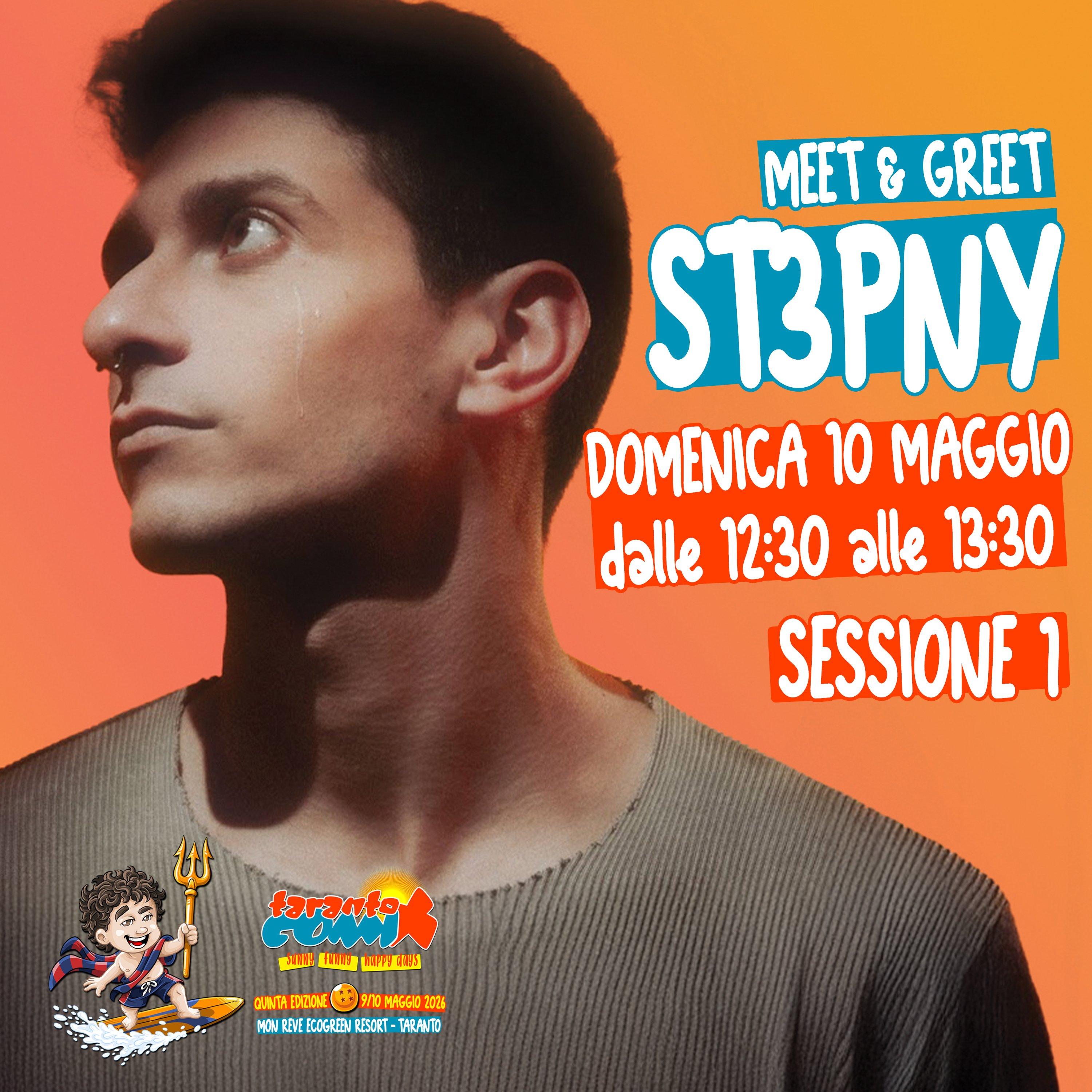 Meet&Greet | St3pny - 10 Maggio