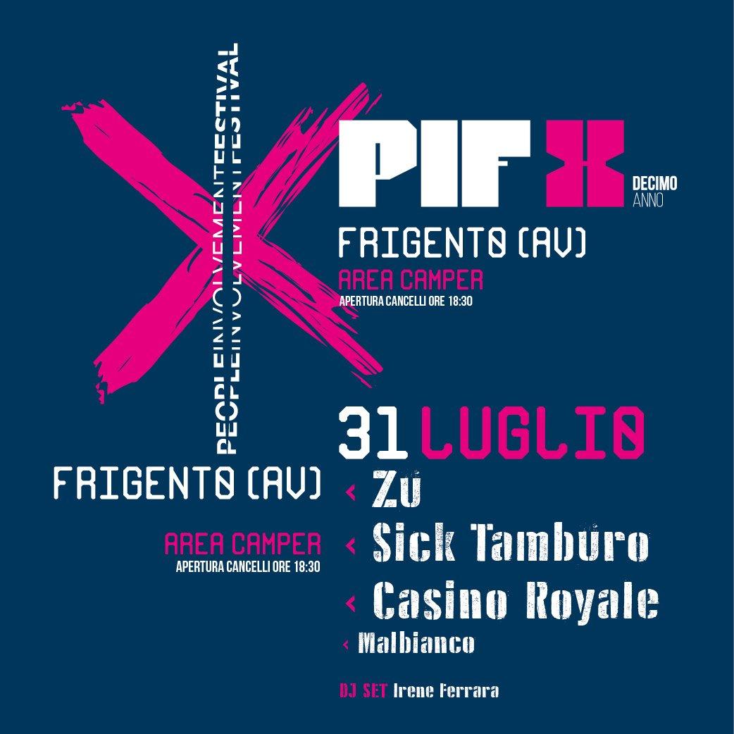 PIF 2026 - People Involvement Festival | 31 Luglio
