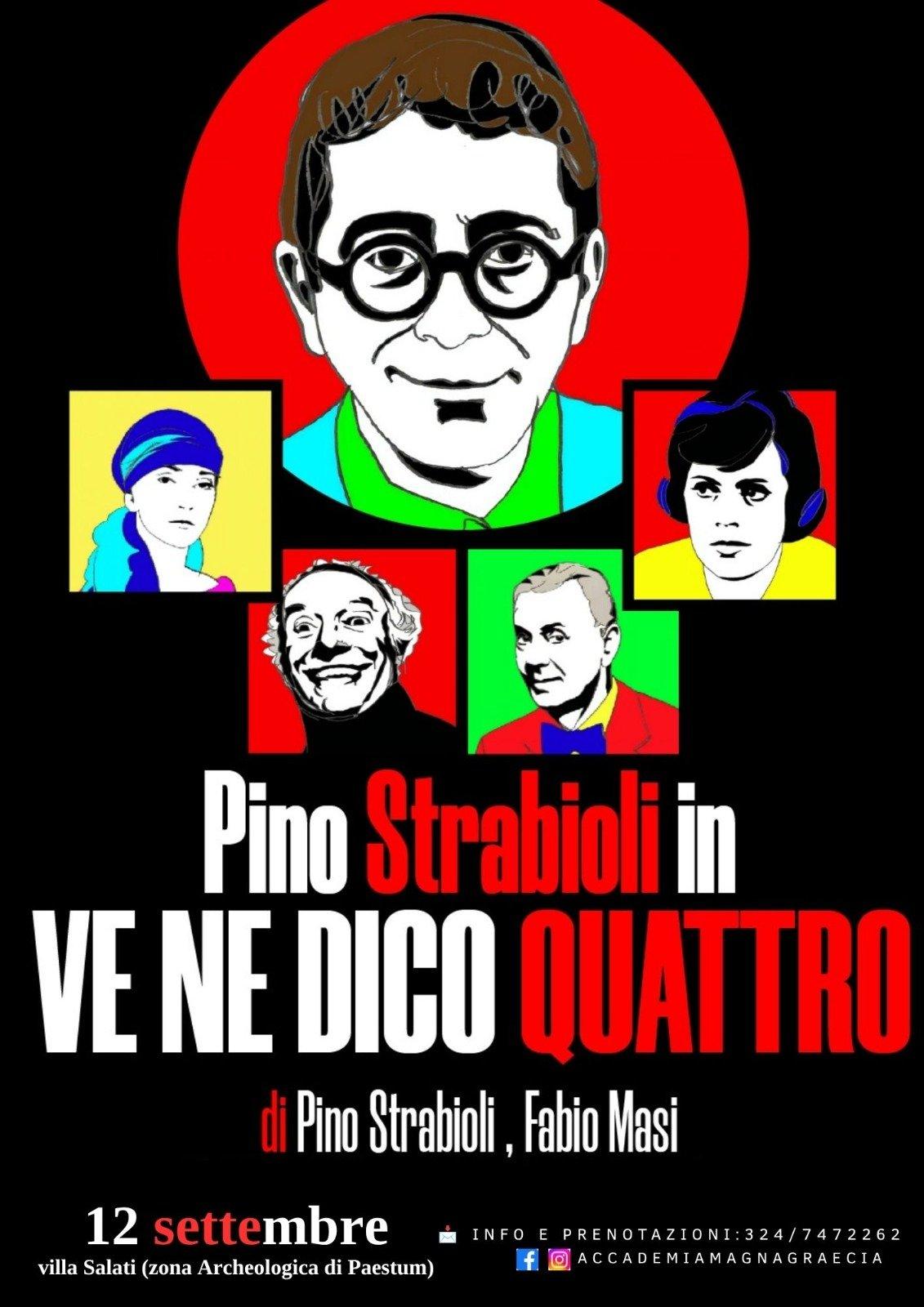 Pino Strabioli in Ve ne dico quattro