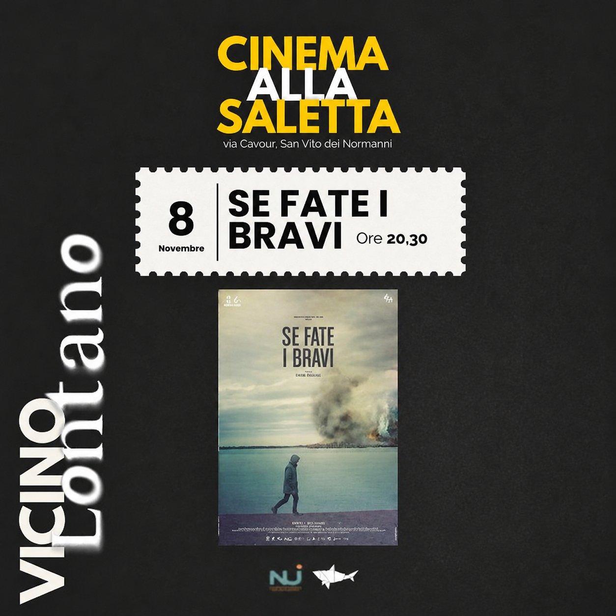 Se fate i bravi