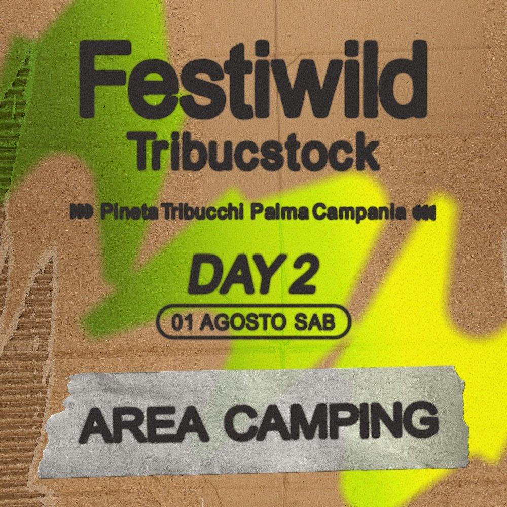 Tribucstock Festiwild - Campeggio 1 Ago